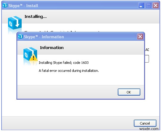 Skype Error 1603