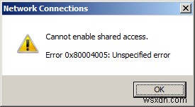 How To Fix The 80004005 Error