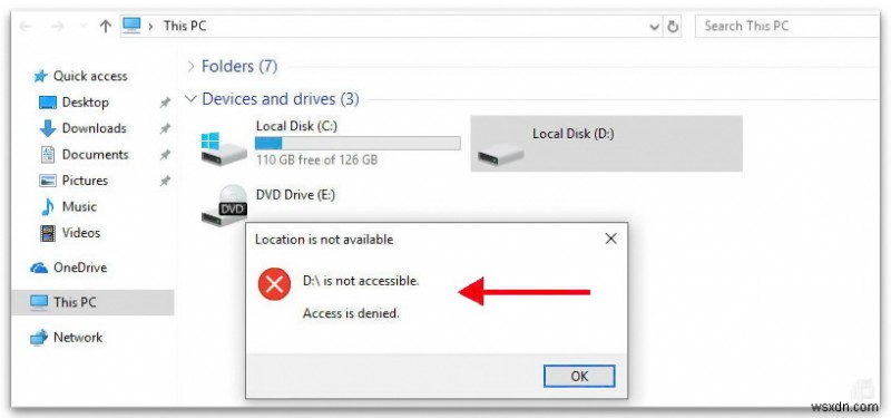 Disk D: is not accessible. Access is denied on Windows 10