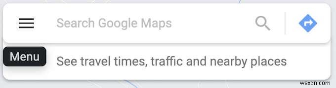 How to View Your Google Maps Search History