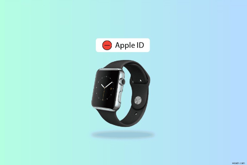 How to Remove Apple ID from Apple Watch