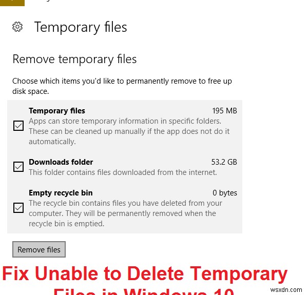 Fix Unable to Delete Temporary Files in Windows 10