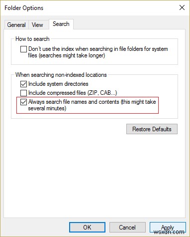 Fix File Explorer Search Not Working in Windows 10