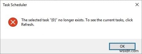 Fix The select task “{0}” no longer exists error
