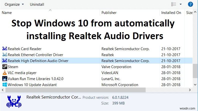 Stop Windows 10 from automatically installing Realtek Audio Drivers