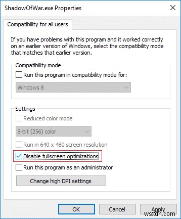 How to Disable Fullscreen Optimizations in Windows 10
