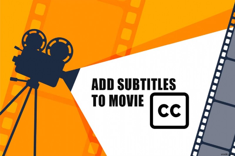 How to Add Subtitles to a Movie Permanently
