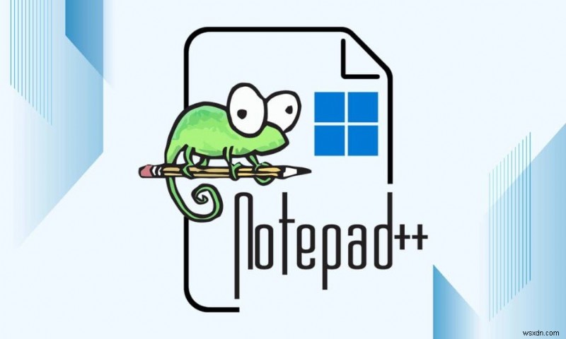 How to Set Notepad++ As Default in Windows 11
