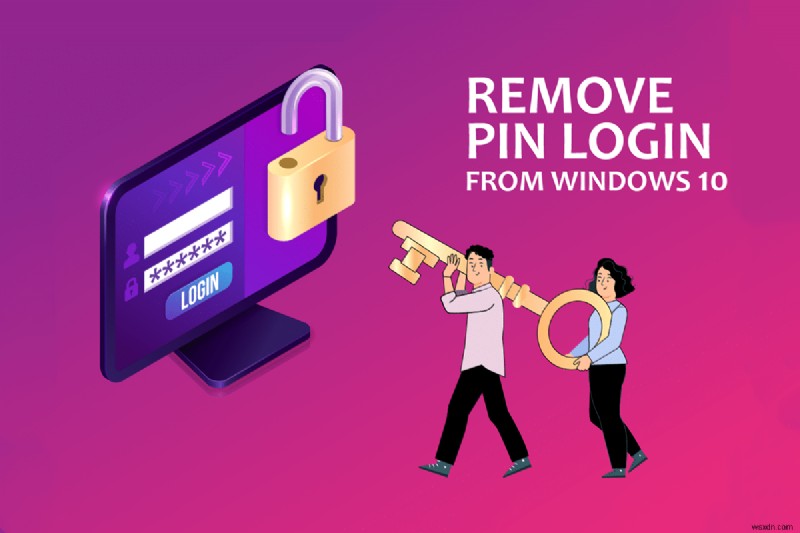How to Remove PIN Login from Windows 10
