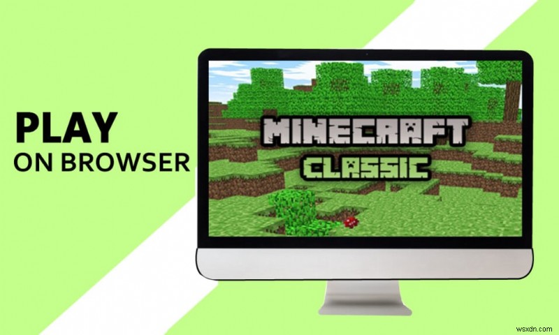 How to Play Classic Minecraft on Browser