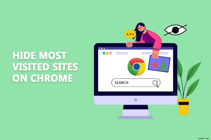 How to Remove Most Visited Sites on Google Chrome
