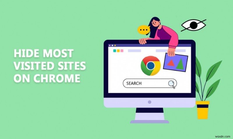 How to Remove Most Visited Sites on Google Chrome