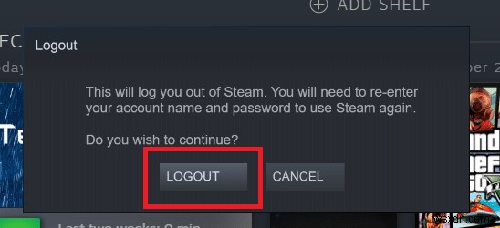 Fix Steam Must be Running to Play This Game in Windows 10