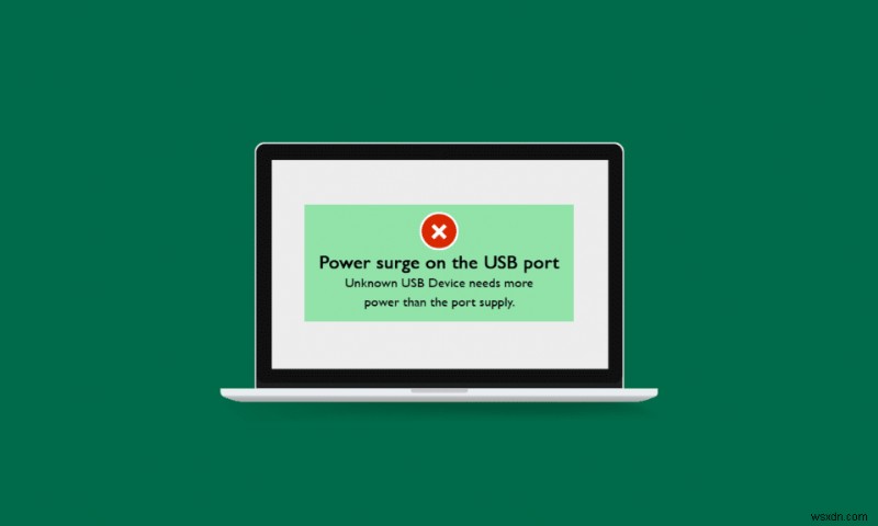 Fix Power Surge on the USB Port in Windows 10