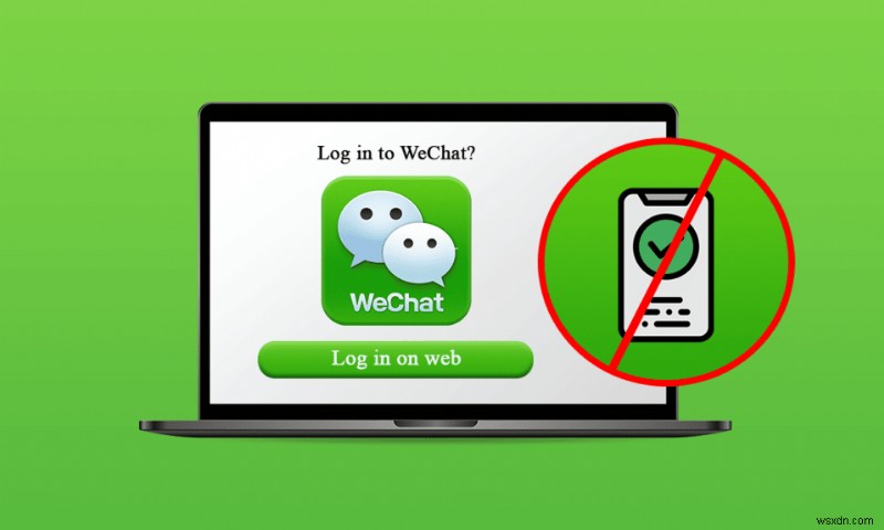 How to Perform WeChat Web Login Without Phone