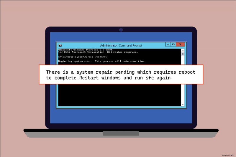 Fix There is a System Repair Pending Which Requires Reboot to Complete