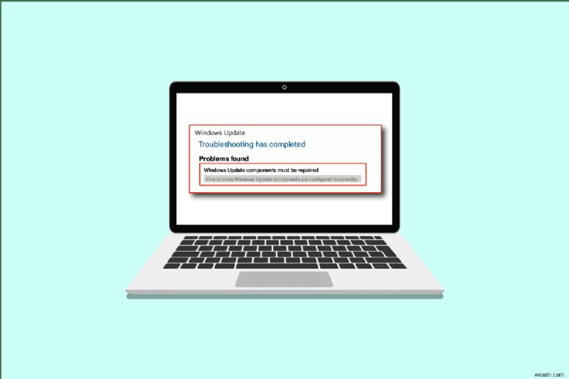 Fix Windows System Components Must be Repaired Issue