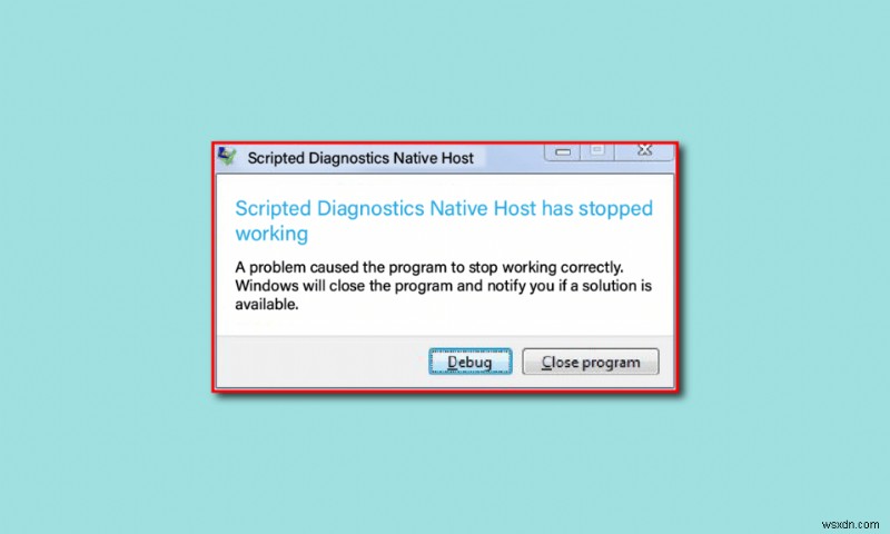 Fix Scripted Diagnostics Native Host Not Working