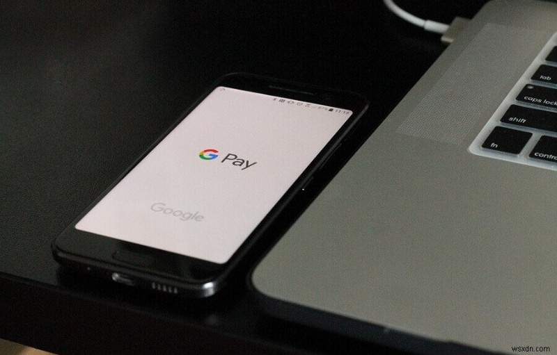 11 Tips To Fix Google Pay Not Working Issue