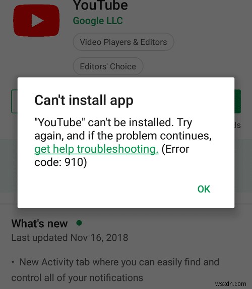 Fix Can’t install app Error Code 910 on Google Play Store