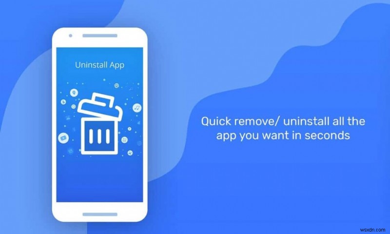 4 Ways to Delete Apps on your Android phone