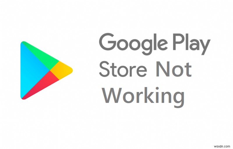 How to Fix Google Play Store Errors
