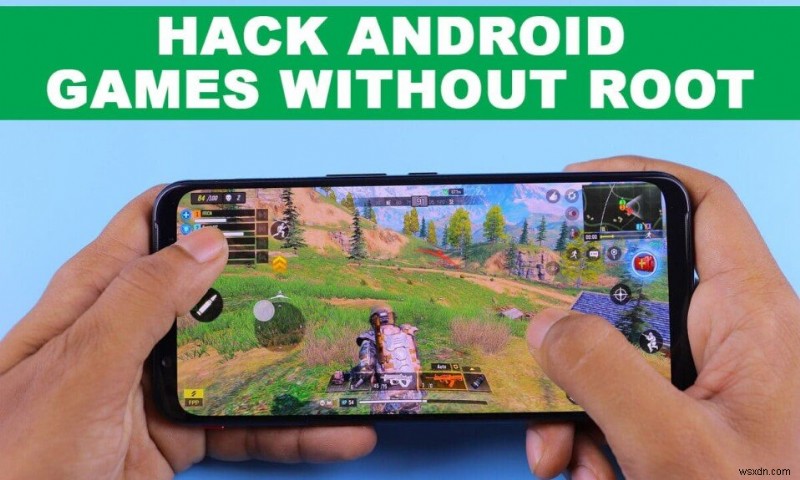 How to Hack Android Games Without Root
