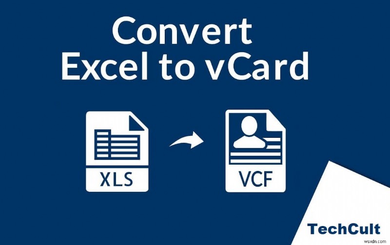 How to convert Excel (.xls) file to vCard (.vcf) file?