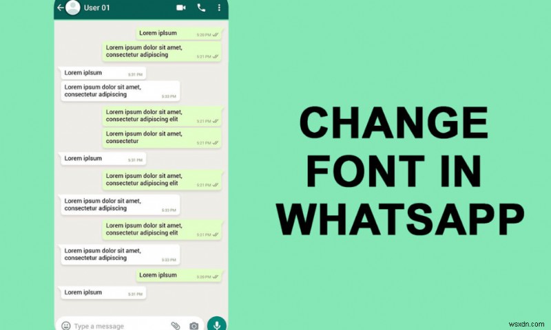 How to Change Font Style in WhatsApp