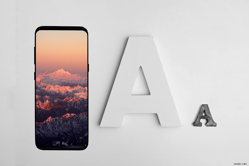 How to Change Font Type on your Android Phone