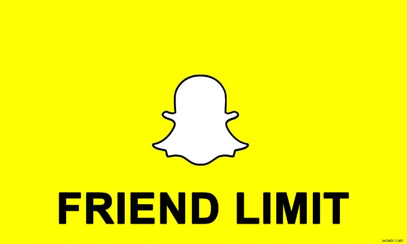 Does Snapchat Have a Friend Limit? What is Friend Limit on Snapchat?