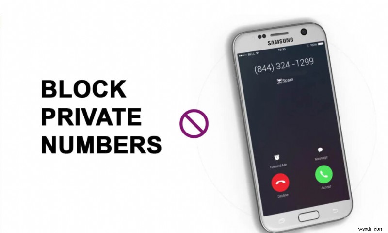 How to Block Private Numbers on Android Phone