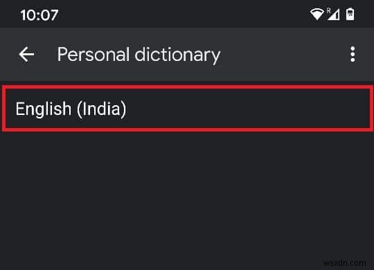 How To Delete Learned Words From Your Keyboard On Android