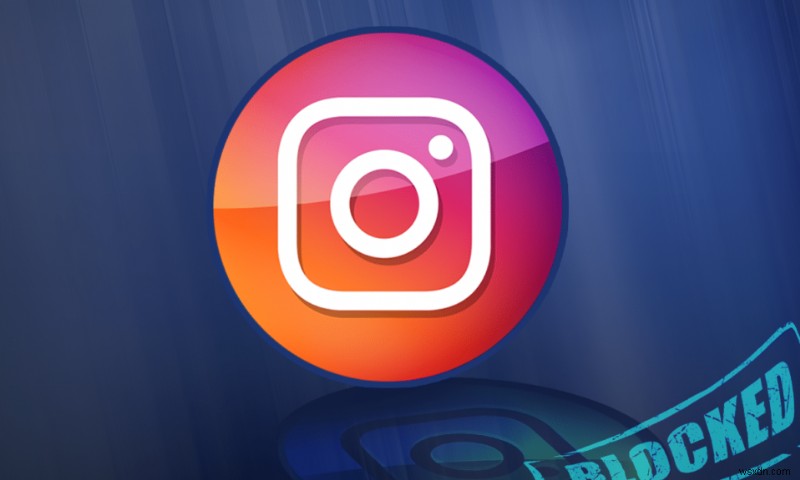 How to Fix Action Blocked on Instagram Error