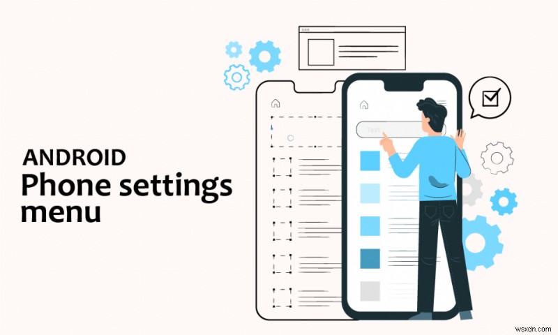 How to Open Android Phone Settings Menu