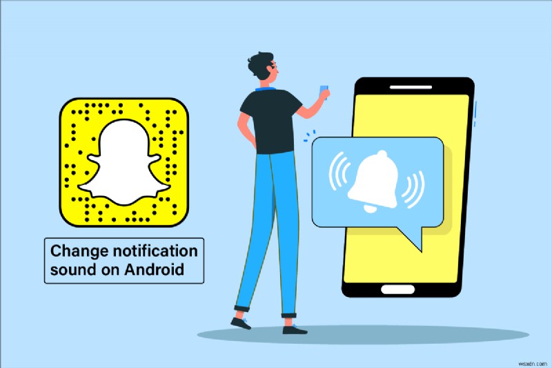 How to Change Snapchat Notification Sound on Android