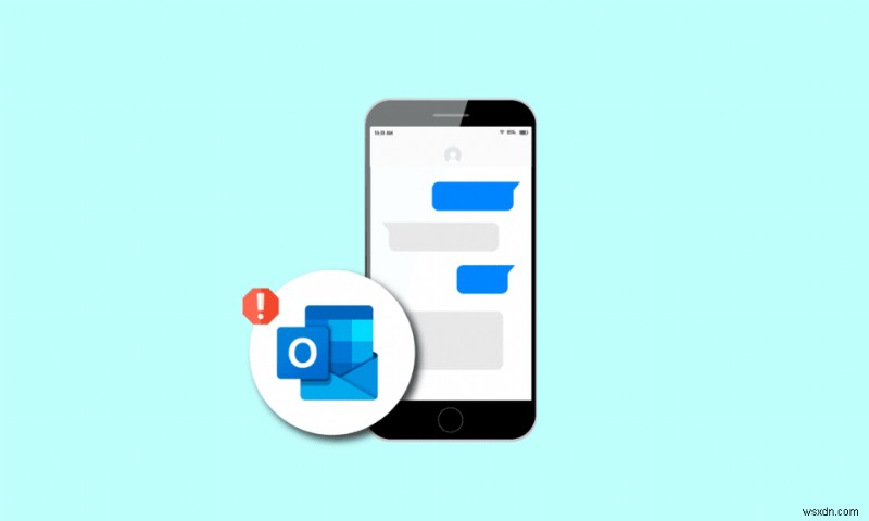 Fix Currently Unable to Send Your Message on Outlook Mobile