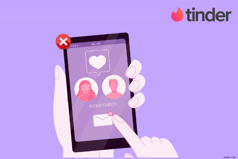 Fix Tinder Matches Disappeared on Android