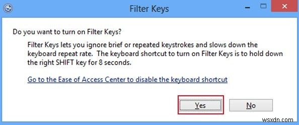 How to Turn on and Turn off Filter Keys in Windows 8 And 7