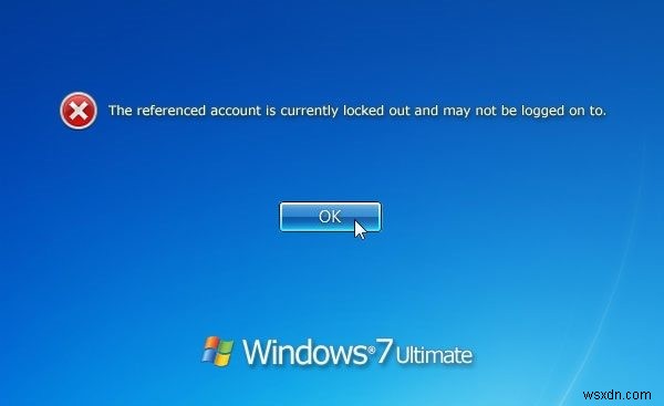 How to Fix Login Error Message: “The Referenced Account is Currently Locked out” in Windows 7