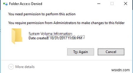FIX: You need permission to perform this action – Cannot Delete Folder or File (Solved)