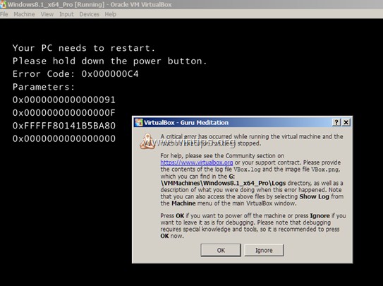 FIX: VirtualBox Error 0x000000C4 (SOLVED)