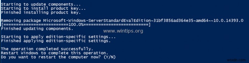 How to Convert Server 2016 Evaluation to Licensed Version.