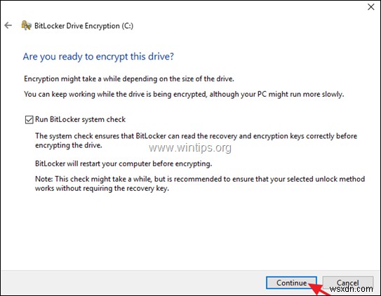 How to Encrypt Drive C: with BitLocker in Windows 10 Pro & Enterprise.