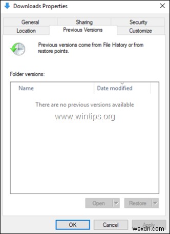 FIX: There are no previous versions available but System Protection is enabled in Windows 10. (Solved)