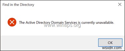 FIX: Active Directory Domain Services is Currently Unavailable when trying to Print in Windows 10/8/7 OS.