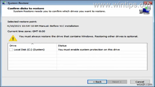 FIX: You must enable system protection on this drive in System Restore from WinRE.