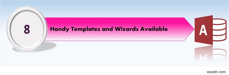 Top 10 Advantages of MS Access Over Other DBMS