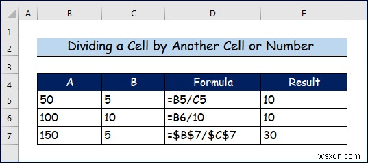 How to Divide Columns in Excel (8 Easy Ways)