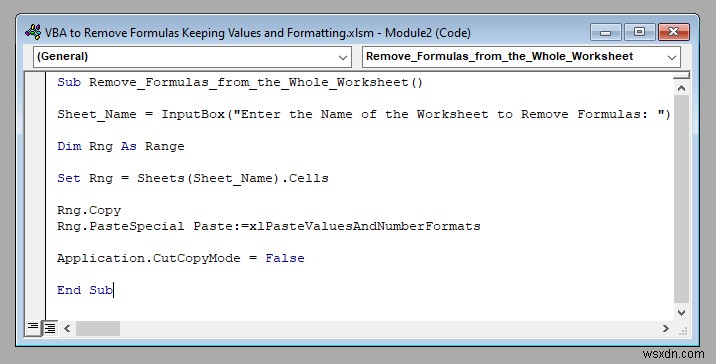 VBA to Remove Formulas in Excel Keeping Values and Formatting